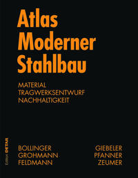 Atlas moderner Stahlbau