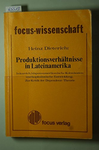 Produktionsverhältnisse in Lateinamerika