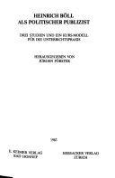 Heinrich Böll als politischer Publizist