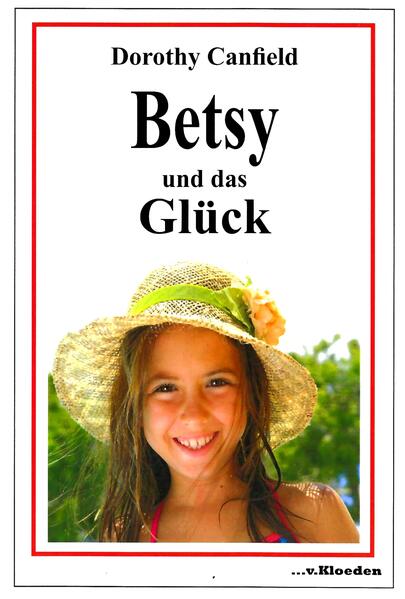 Betsy und das Glück