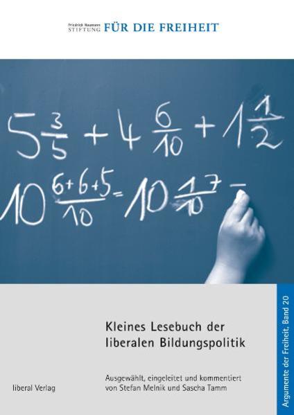 Kleines Lesebuch der liberalen Bildungspolitik