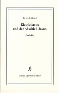 Klassizismus und der Abschied davon