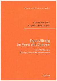 Eigenständig im Sinne des Ganzen