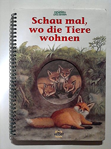 Schau mal, wo die Tiere wohnen