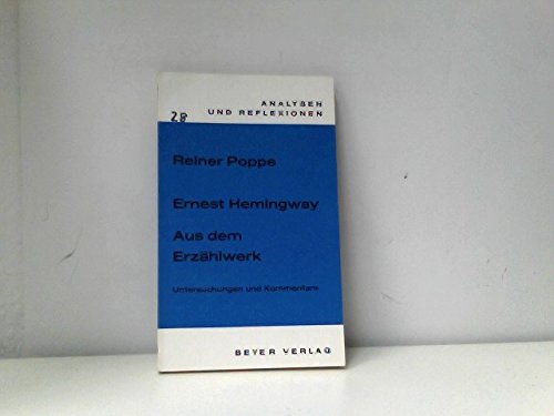 Ernest Hemingway: Aus dem Erzählwerk