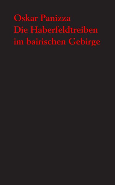 Die Haberfeldtreiben im bairischen Gebirge