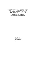 Südlich wartet ein wärmeres Land