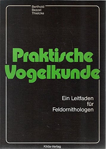 Praktische Vogelkunde