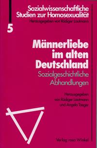 Männerliebe im alten Deutschland