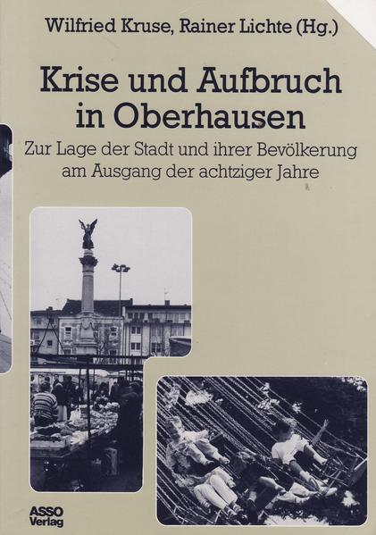 Krise und Aufbruch in Oberhausen