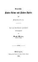 Deutsche Kinder-Reime und Kinder-Spiele aus Schwaben