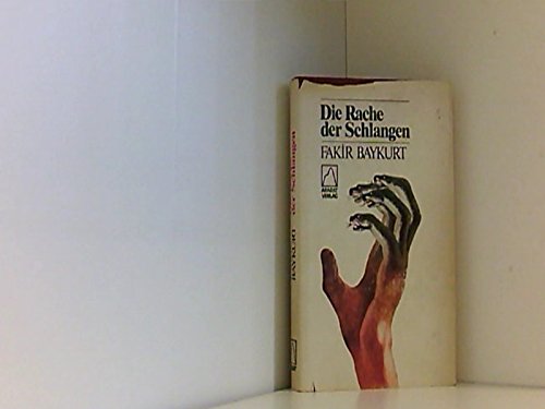 Die Rache der Schlangen