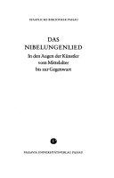 Das Nibelungenlied in den Augen der Künstler vom Mittelalter bis zur Gegenwart