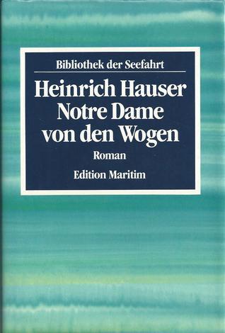 Notre Dame von den Wogen