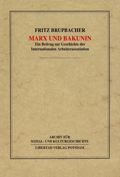 Marx und Bakunin