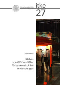 Kleben von GFK und Glas für baukonstruktive Anwendungen