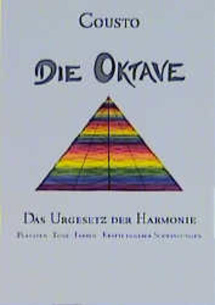 Die Oktave - das Urgesetz der Harmonie