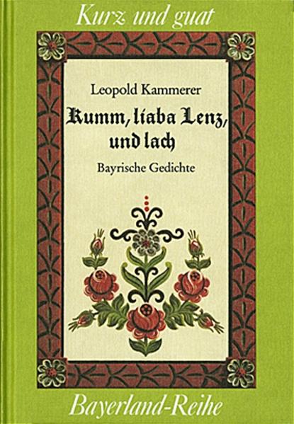 Kumm, liaba Lenz und lach