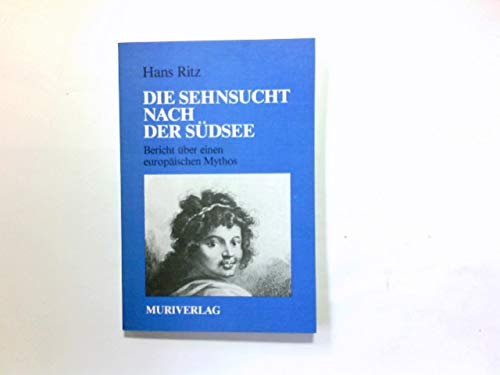 Die Sehnsucht nach der Südsee