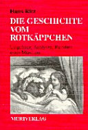 Die Geschichte vom Rotkäppchen