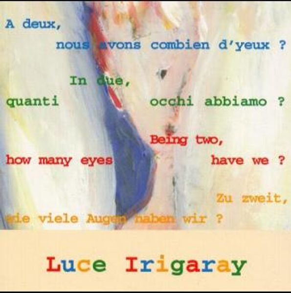 Zu zweit, wie viele Augen haben wir? /Being two, how many eyes have we? /In due, quanti occhi abbiamo? /A deux, nous avons combien d'yeux?