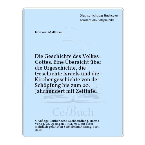 Die Geschichte des Volkes Gottes