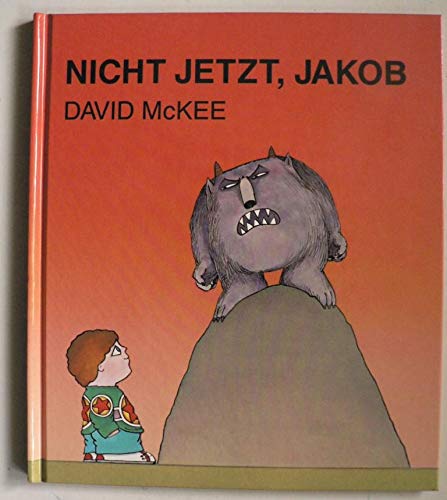 Nicht jetzt, Jakob