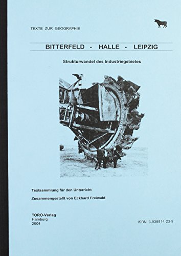 Bitterfeld - Halle - Leipzig