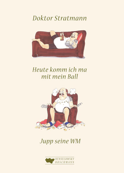 Heute komm ich ma mit mein Ball