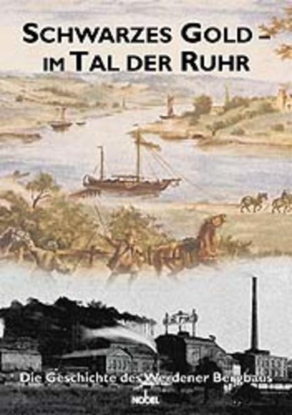 Schwarzes Gold - im Tal der Ruhr