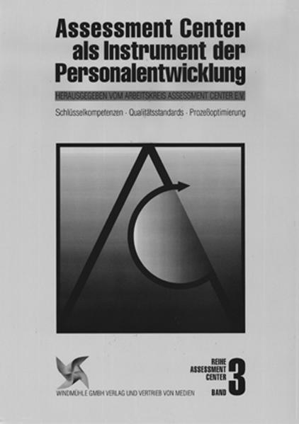 Assessment Center als Instrument der Personalentwicklung