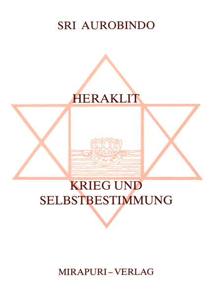 Heraklit /Krieg und Selbstbestimmung