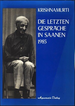 Die letzten Gespräche in Saanen