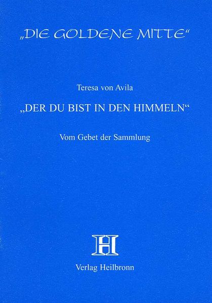 Der du bist in den Himmeln