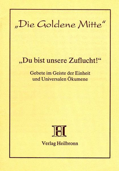 Du bist unsere Zuflucht!