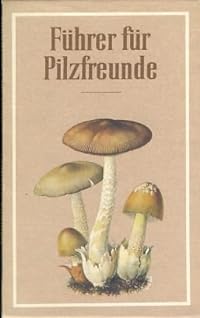 Führer für Pilzfreunde