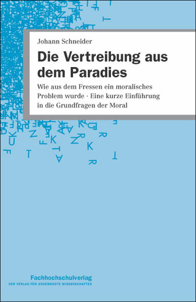 Die Vertreibung aus dem Paradies