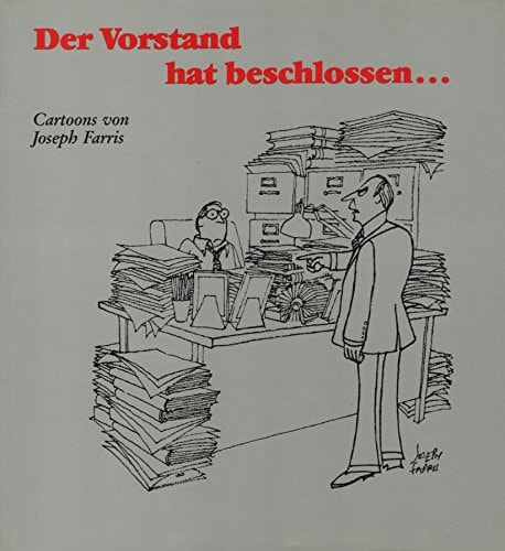 Der Vorstand hat beschlossen...