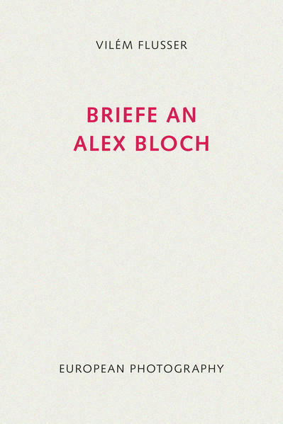 Briefe an Alex Bloch