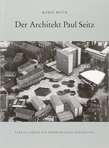 Der Architekt und Städteplaner Paul Seitz