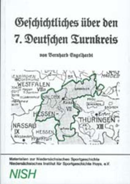 Geschichtliches über den 7. Deutschen Turnkreis