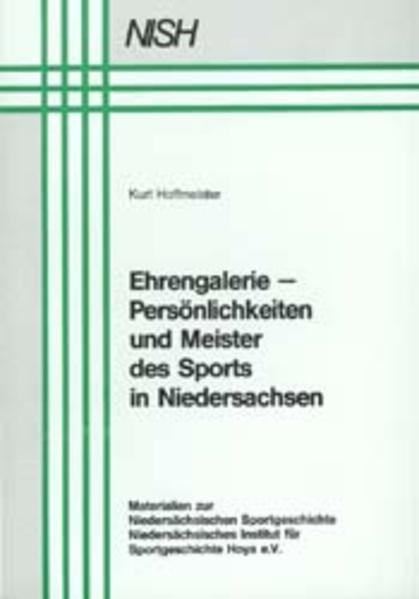 Ehrengalerie - Persönlichkeiten und Meister des Sports in Niedersachsen