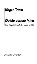 Gefahr aus der Mitte