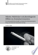 Nikotin : molekulare und physiologische Effekte im Zentralnervensystem
