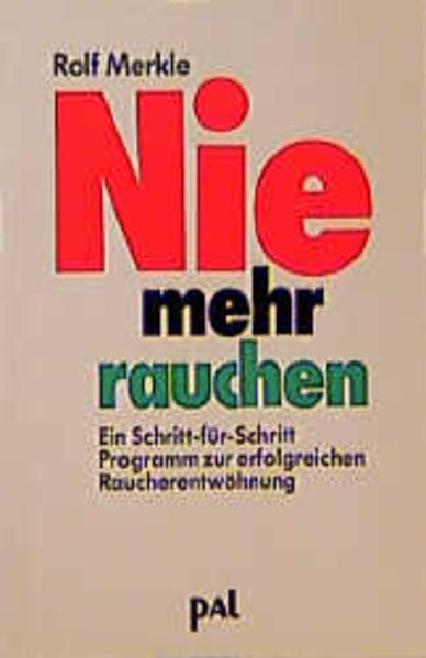 Nie mehr rauchen