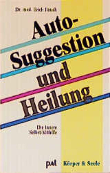 Autosuggestion und Heilung