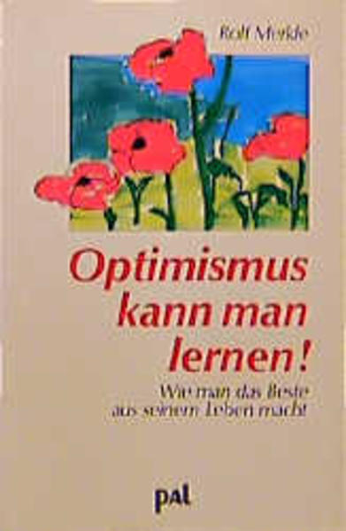 Optimismus kann man lernen