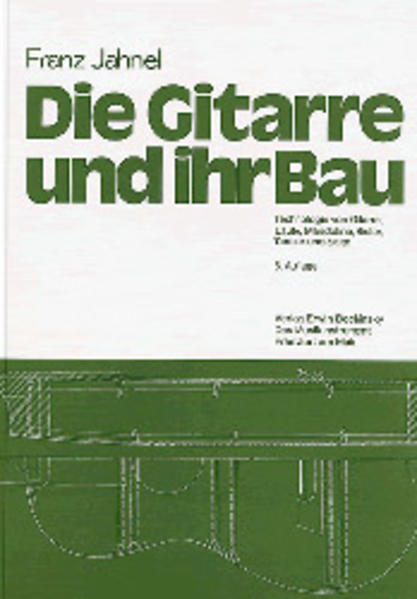 Die Gitarre und ihr Bau