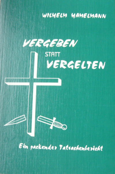 Vergeben statt vergelten