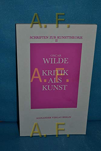 Schriften zur Kunsttheorie-Paket / Kritik als Kunst